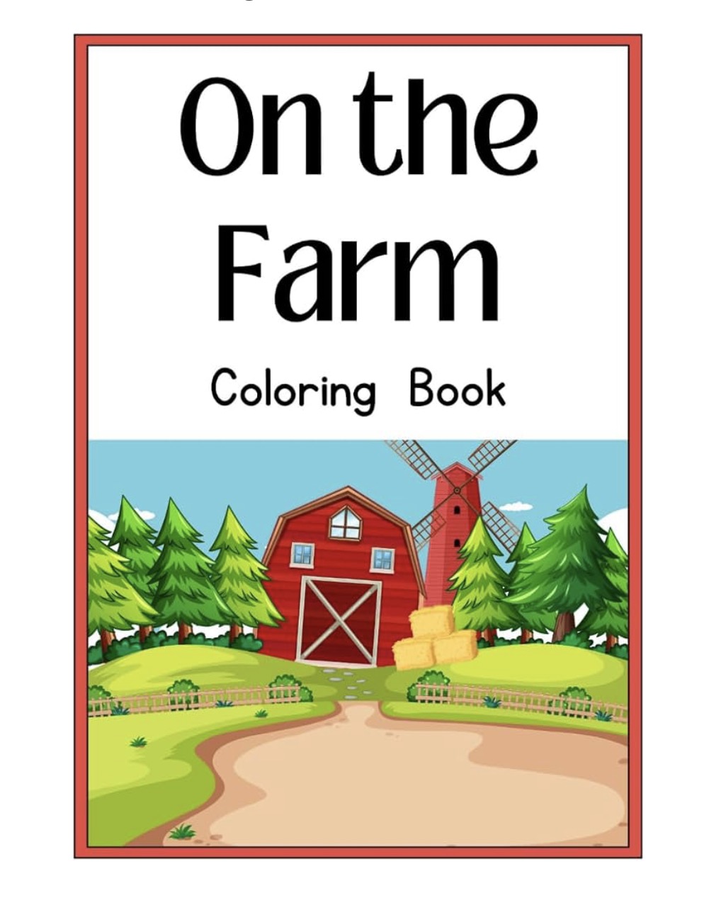 Cover of On the Farm Coloring Book